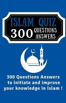 Islam Quiz 300 Questions Answers