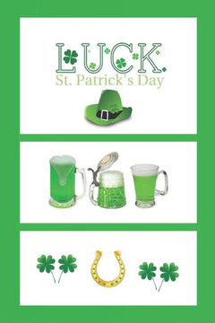 Luck. St. Patrick's Day