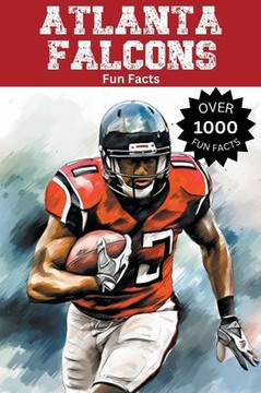 Atlanta Falcons Fun Facts Atlanta Falcons Fun Facts