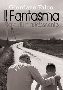 Il Fantasma - Storia di un adolescente Il Fantasma - Storia di un adolescente