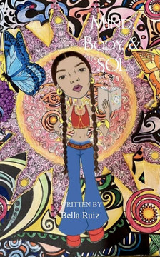 Mind, body, & SOL a poets interpretation of the human experience.