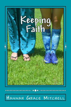 Keeping Faith Keeping Faith