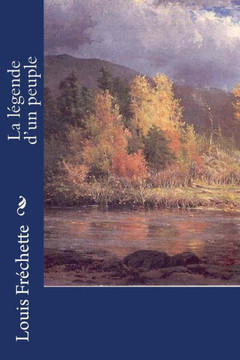 La LEgende D?Un Peuple (French Edition) La LEgende D?Un Peuple (French Edition)