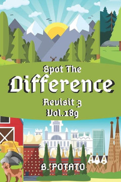 Spot the Difference Revisit 3 Vol.189: Children's Activities Book for Kids Age 3-8, Kids, Boys and Girls