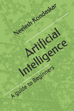 Artificial Intelligence: A Guide For Beginners