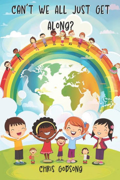 Can't We All Just get Along?