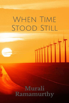 When Time Stood Still When Time Stood Still