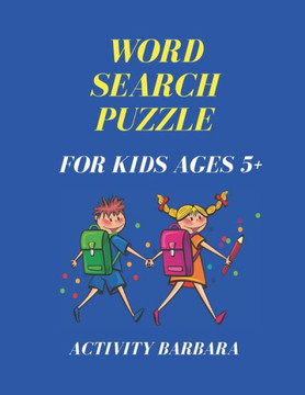 word search puzzle for kids ages 5: learn vocabulary, practice for spelling