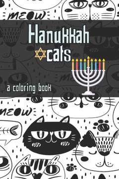 hanukkah cats: a Coloring Book Easy, LARGE, GIANT Simple Picture Coloring Books for Toddlers, Kids Ages 2-4, Early Learning, Preschoo