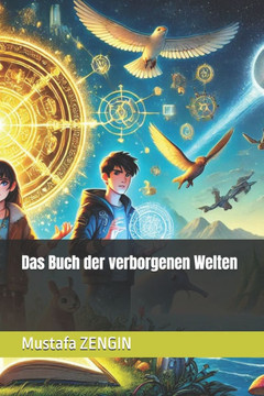 Das Buch der verborgenen Welten