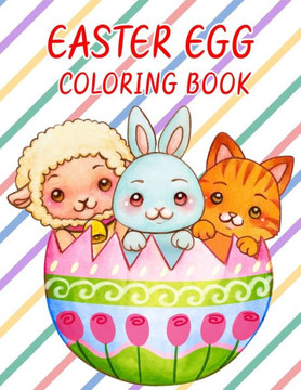 Easter egg coloring book: A Fun Coloring Book for kids