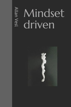 Mindset driven
