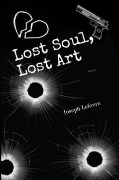 Lost Soul, Lost Art: Poems