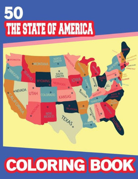 50 The State of America Coloring books: National parks of the usa childrens book States activity book maps