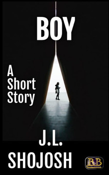 Boy: A Short Story Boy: A Short Story