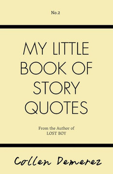 Little Book Of Story Quotes II
