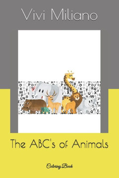 The ABC's of Animals: Coloring Book