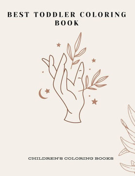 Best Toddler Coloring Book: Children Coloring Books