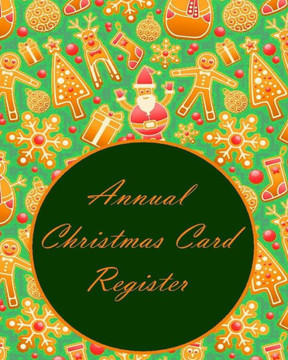 Annual Christmas Card Register (Christmas Notebooks)