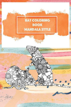 Rat Coloring Book Mandala Style: Rat Shape Henna Designs Mandala Patterns Animal Coloring Book 28 Rat artwork