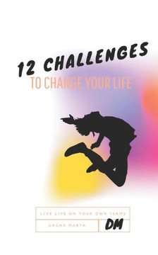 12 challenges: to change your life