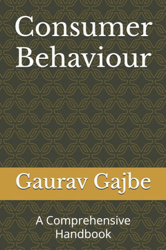 Consumer Behaviour: A Comprehensive Handbook