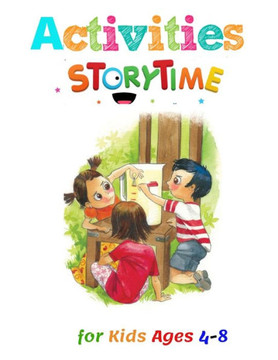 Activities Story Time for Kids Ages 4-8: A Beautiful Collection of Activities Fairy Tales