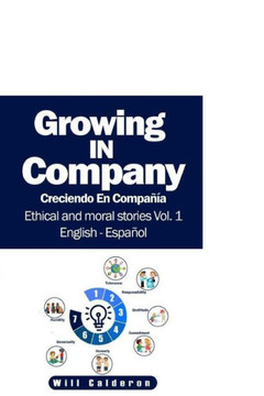 Growing In Company: Creciendo en Compania