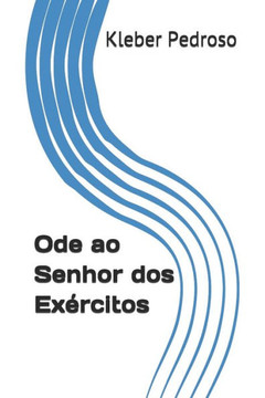 Ode ao Senhor dos Exércitos