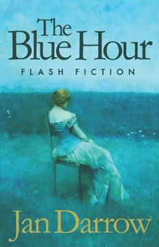 The Blue Hour: flash fiction