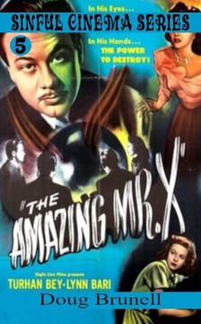 The Amazing Mr. X