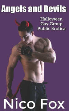 Angels and Devils: Halloween Gay Group Public Erotica