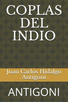 Coplas del Indio: Antigoni