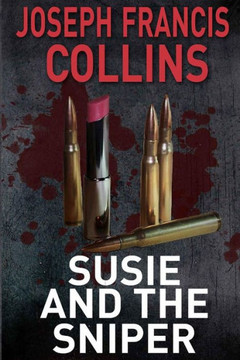 Susie And The Sniper