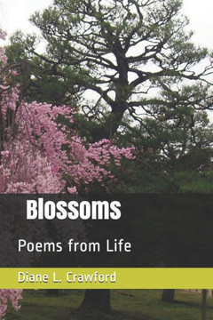 Blossoms: Poems from Life