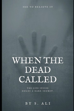 When The Dead Called