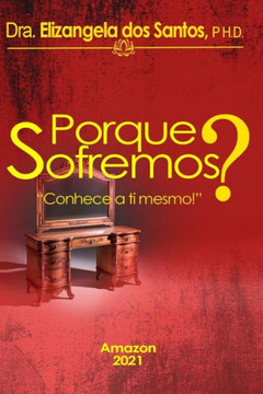 Porque sofremos?: ""Conhece a ti mesmo""