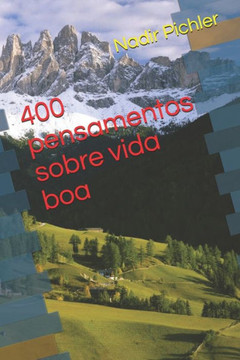 400 pensamentos sobre vida boa