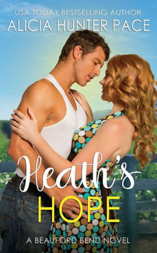 Heath's Hope: A Beauford Bend Novella