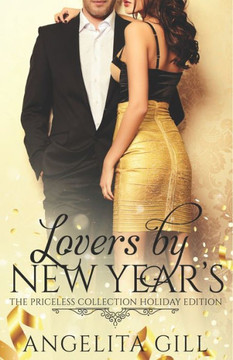Lovers by New Year's: (The Priceless Collection #4)