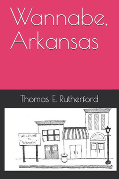 Wannabe, Arkansas