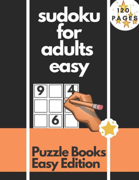 sudoku for adults easy: 100 Easy Sudoku Puzzles For Adults and teenagers Easy - Brain Games for Adults Logic Games For Adults and teenagers