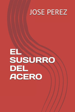 El Susurro del Acero