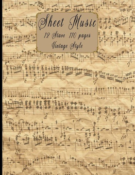Sheet Music: Design With Vintage Cover Background For Musicians, Students, Songwriter And Gifts for Music Lovers