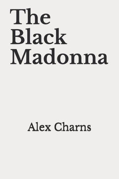 The Black Madonna The Black Madonna