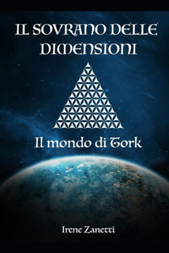 Il sovrano delle dimensioni: Il mondo di Tork