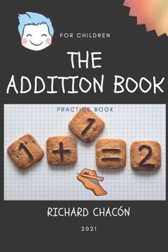 The addition book: Practice for children