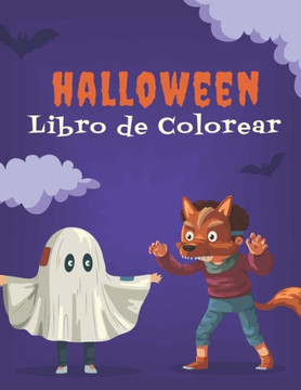 Halloween Libro de colorear: Un libro para colorear para niños con bellas imágenes Criaturas de fantasía de Halloween 60 patrones únicos