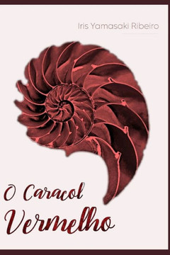 O Caracol Vermelho O Caracol Vermelho
