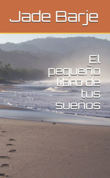 El pequeño libro de tus sueños